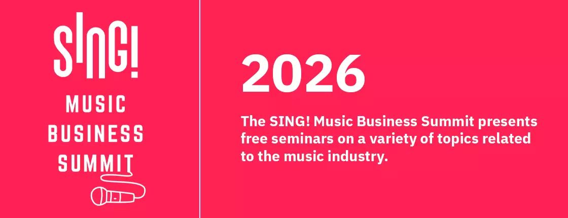 Sing! Music Business Summit - Virtual